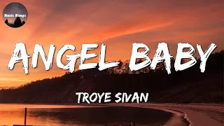 🎶 Troye Sivan - Angel Baby || Until I Found You, Shivers, Ditto (Mix)