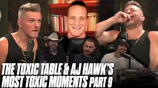 Pat McAfee Show's Toxic Table & AJ Hawk's Most TOXIC Moments Part 9