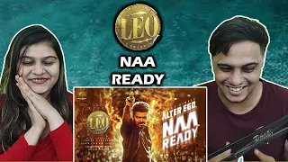 LEO - Naa Ready Lyric Video | Thalapathy Vijay | Lokesh Kanagaraj | Anirudh Ravichander