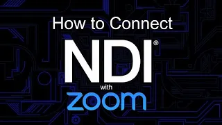 How to connect NDI with Zoom
