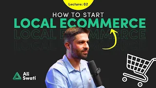 How to Start Ecommerce in Pakistan (Lecture 2)