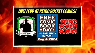 Free Comic Book Day Live At Retro Rocket Comics! Showing All The Free Comics For May The Fourth!