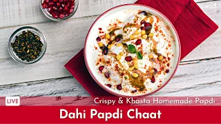 Delhi Style Dahi Papdi Chaat | बाज़ार जैसी दही पापड़ी चाट कैसे बनाए | Crispy & Khasta Homemade Papdi