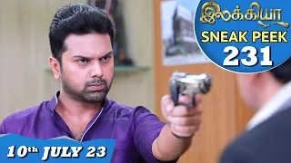 Ilakkiya Serial | EP 231 Sneak Peek | 10th July 2023 | Hima Bindhu | Nandan | Sushma Nair