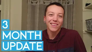 3 Months on Testosterone Update FTM