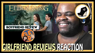 ELDEN RING - GIRLFRIEND REVIEWS reaction 2022 (Matt's Perspective)