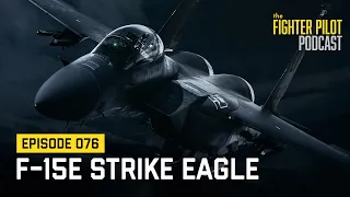 076 - F-15E Strike Eagle