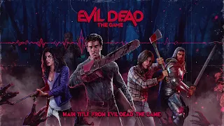 The Music of Evil Dead: The Game | Main Title