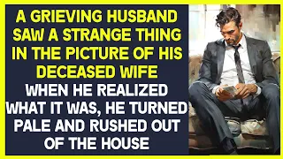 A grieving husband saw a strange thing in the picture of his deceased wife and turned pale in shock