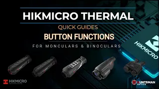 HIKMICRO Quick Guides - Thermal Monocular & Binocular - Button  Functions