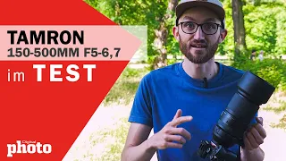 💪 Im TEST: Tamron 150-500mm F5-6,7 Di III VC VXD für Sony E 📷 | DigitalPHOTO Magazin