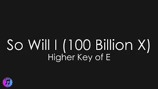 So Will I (100 Billion X) - Hillsong Worship | Piano Karaoke [Higher Key of E]