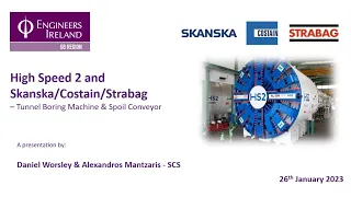 High Speed 2 and Skanska/Costain/Strabag (SCS) - Tunnel Boring Machine & Spoil Conveyor