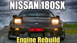 180sx Rebuild (SR20DET) Part 1