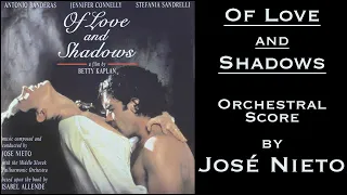 "Of Love and Shadows" -- orchestral score by José Nieto, 1994.