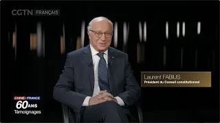 CHINE-FRANCE 60 ans｜Témoignages  Épisode -1 : Laurent Fabius