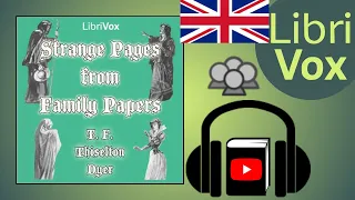 Strange Pages from Family Papers by Thomas Firminger THISELTON-DYER read by  | Full Audio Book