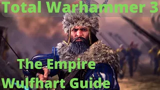 Markus Wulfheart Guide! TW3 Immortal Empires - The Empire Guides