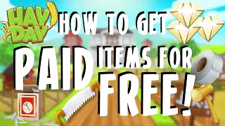 How to Get PAID and RARE Items for FREE in Hay Day! (2019)