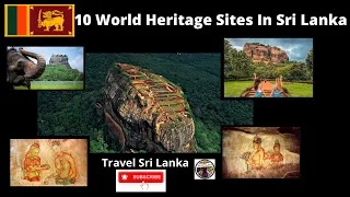 World Heritage Sites In Sri Lanka 🇱🇰