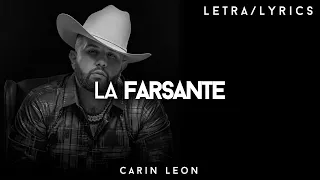 Carin Leon - La Farsante (Letra/Lyrics)