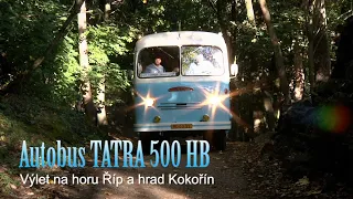 TATRA 500 HB   VÝLET NA HORU ŘÍP A KOKOŘÍN