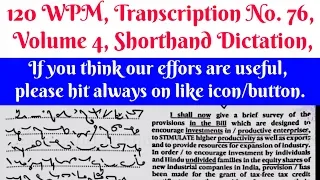 120 WPM, Transcription No  76, Volume 4, Shorthand Dictation, Kailash Chandra,With ouline & Text