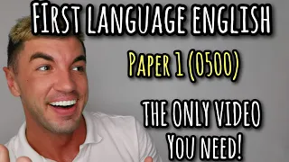 IGCSE First Language English - Paper 1 - THE ONLY VIDEO YOU NEED FOR May/June 2023!