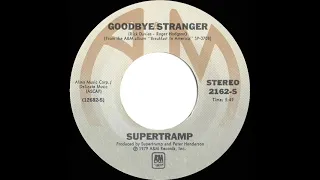 1979 HITS ARCHIVE: Goodbye Stranger - Supertramp (stereo 45)