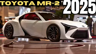FINALLY 2025 Toyota MR2 Official Unveiled - Next-Level Design and Performance!