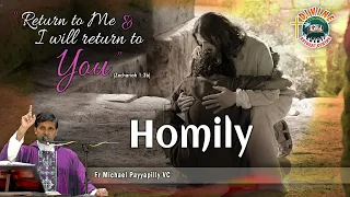 "Return to me & I will return to you" - Homily by Fr Michael Payyapilly VC | St Lawrence Ch | DRCC