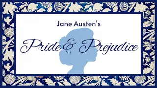 Pride & Prejudice - Jane Austen - Full Audiobook (Part 1)