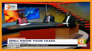 Business Now | SME's know your taxes