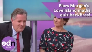 Piers Morgan 'mugs himself off' when Love Island geometry quiz backfires!