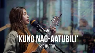 'kung nag-aatubili' – Syd Hartha