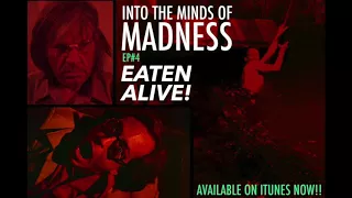 Into The Minds Of Madness Podcast - Episode 004 - Eaten Alive (1976)