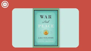 Story Summary | War And Peace By Leo Tolstoy