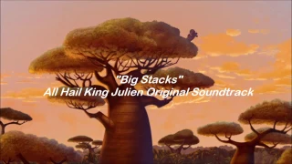 All Hail King Julien - Big Stacks - Lyrics