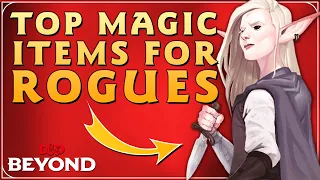 The Best Magic Items for Rogues | D&D Beyond