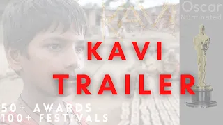 TRAILER - "Kavi" Oscar-Nominated Short Film | 100+ Festivals & 50+ Awards | India/Hindi