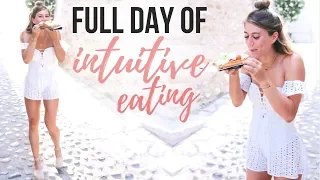 WHAT I EAT IN A DAY || How to start INTUITIVE EATING