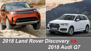 2018 Land Rover Discovery vs 2018 Audi Q7 compare  | Vehicles and Cars