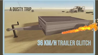 *NEW* Roblox A Dusty Trip 36 km/h TRAILER GLITCH