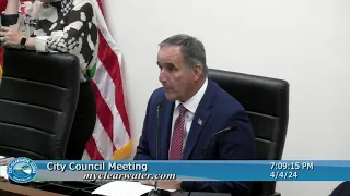 City of Clearwater - City Council Meeting 4/4/24