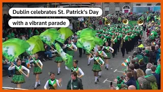 Dublin celebrates St. Patrick's Day with vibrant parade | REUTERS