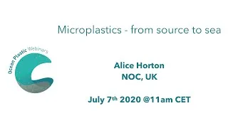 [Alice Horton] Microplastics - From source to sea