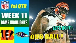 Cincinnati Bengals vs Baltimore Ravens FULL GAME 1st QTR WEEK 11 (11/16/23) | NFL Highlights 2023