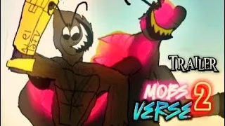 MOBSVERSE 2 | SEASON 2 ~ TRAILER