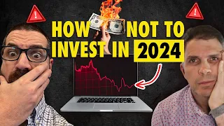 Round Table | How Not to Invest in 2024