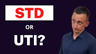 Painful Urination in Young Men: UTI or STD?